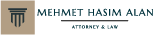 Avukat Mehmet Haşim ALAN